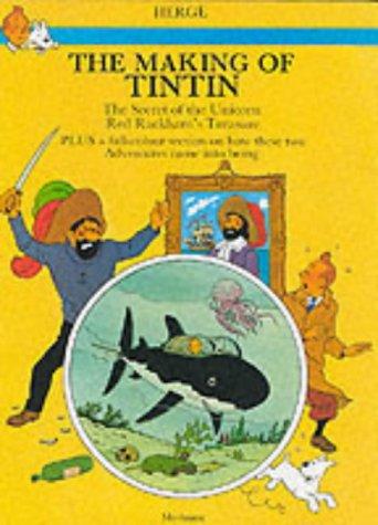 The Making of Tintin: The secret of the Unicorn. Red Rackham's treasure
