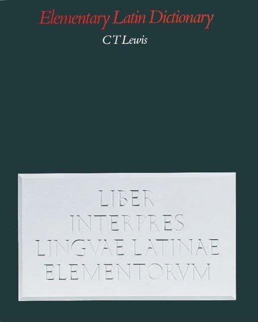 Elementary Latin Dictionary: With Brief Helps for Latin Readers