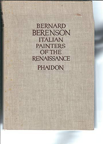 Berenson Italian Painters of The Renaissance with 400 Illustrations