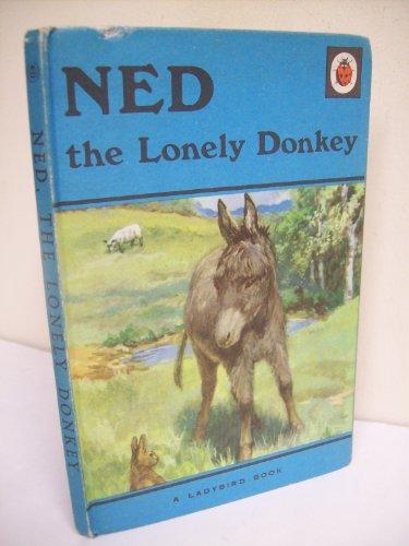 Ned the Lonely Donkey