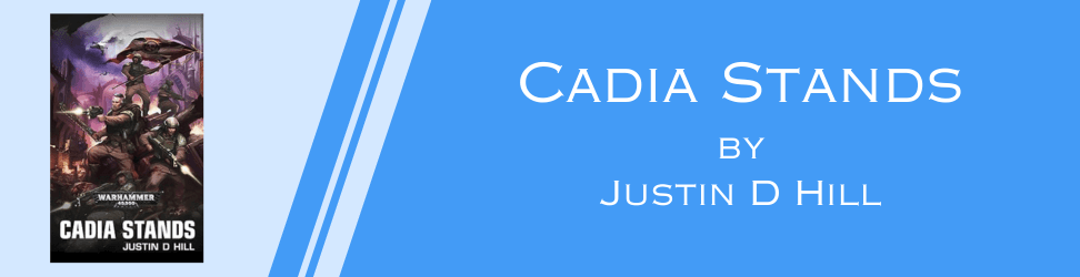 Cadia Stands by Justin D Hill book cover.png