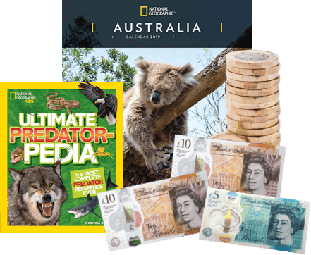 National Geographic Australia calendar and Ultimate Predator-pedia book beside UK banknotes and pound coins