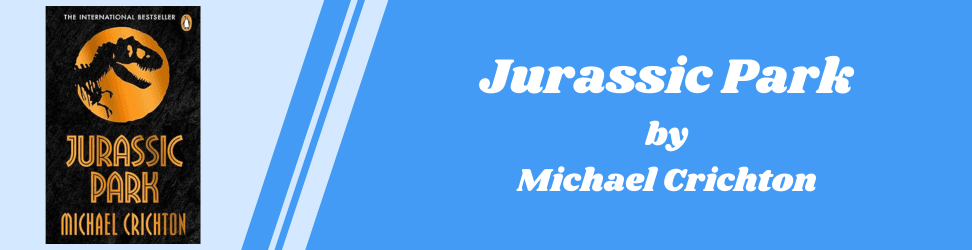 Jurassic Park by Michael Crichton book cover.png