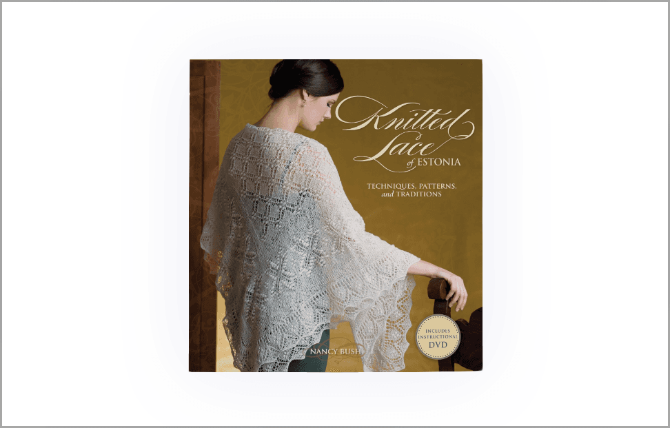 Knitted Lace of Estonia by Nancy Bush book cover.png