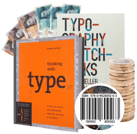 Typography books, ISBN barcode, UK banknotes and coins, showing cash paid when you sell books with WeBuyBooks