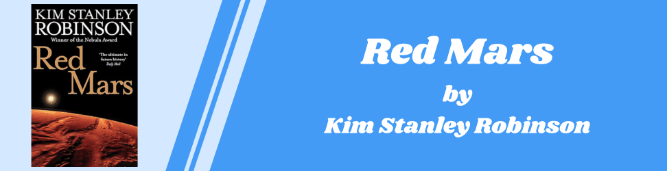 Red Mars by Kim Stanley Robisnon book cover.png