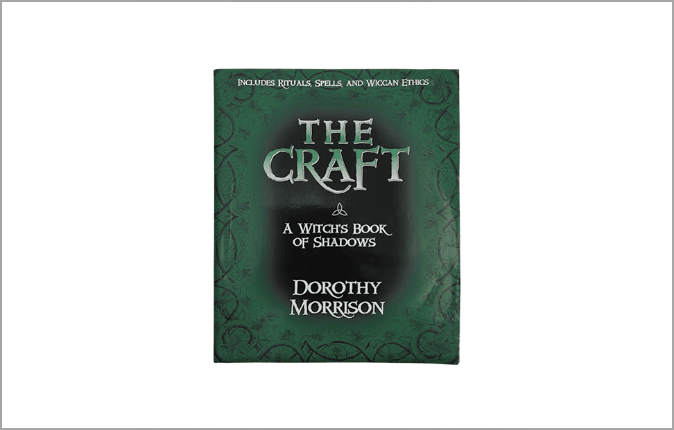 The Craft, A Witch’s Book of Shadows by Dorothy Morrison book cover.png