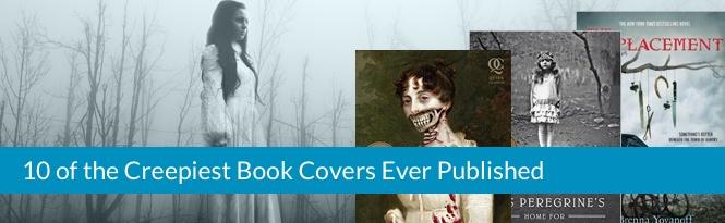 10 Of The Creepiest Book Covers Ever Published