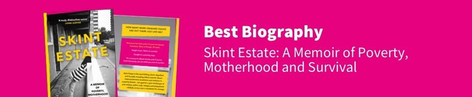 best biography skint estate a memoir of poverty, motherhood and survival