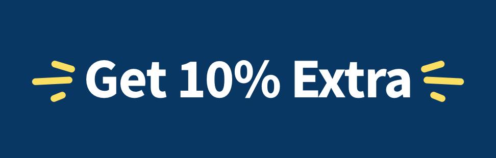 Get an Extra 10%