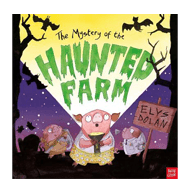 The Mystery of the Haunted Farm