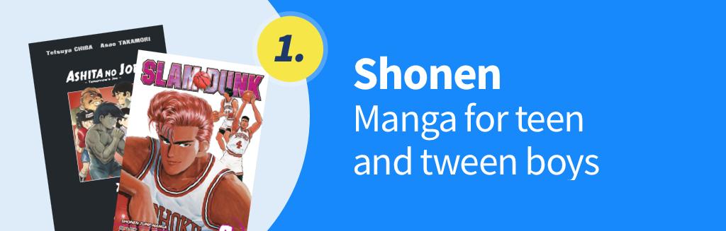 Shonen – manga for teen and tween boys
