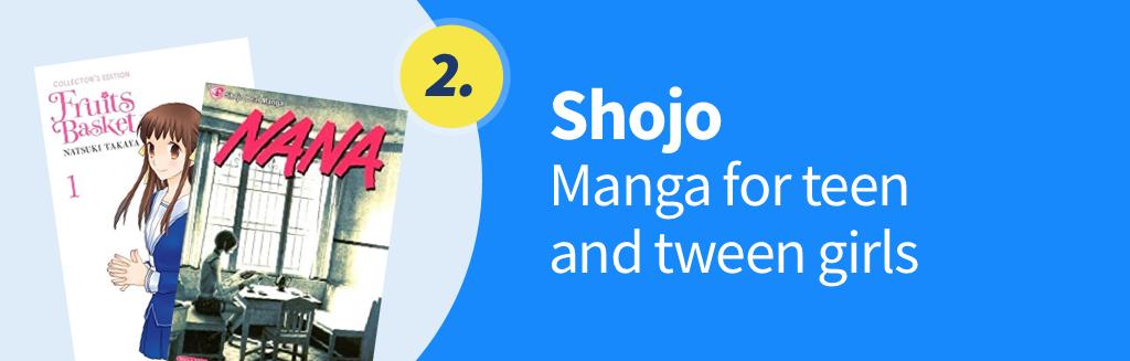 Shojo – manga for teen and tween girls