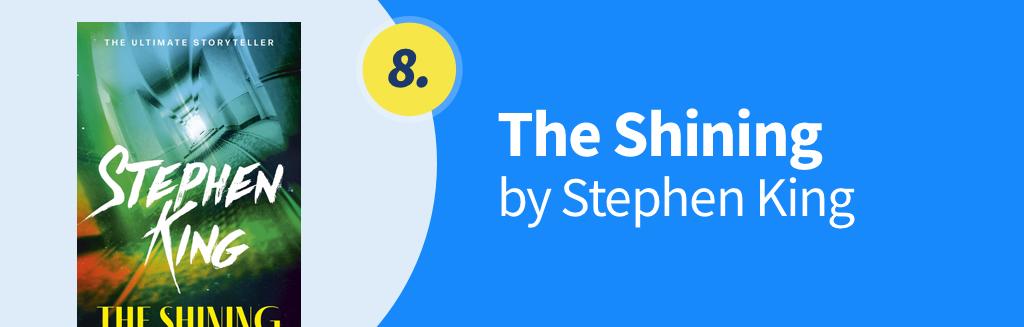 The Shining, by Stephen King