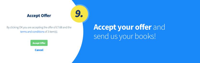 Accept your offer and send us your books
